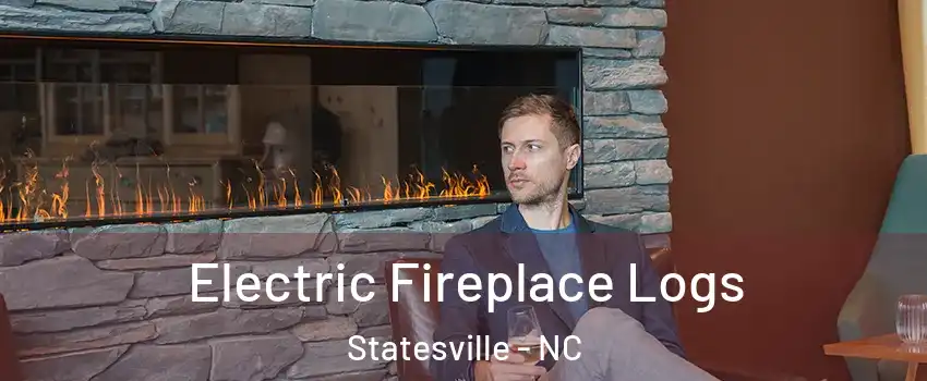  Electric Fireplace Logs Statesville - NC