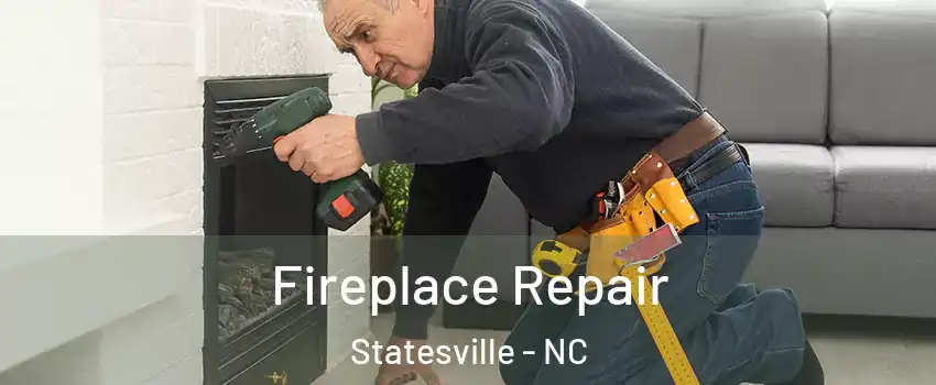  Fireplace Repair Statesville - NC