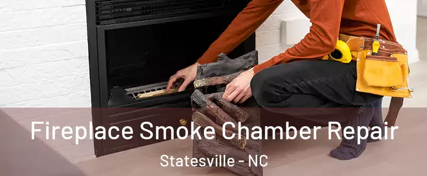  Fireplace Smoke Chamber Repair Statesville - NC