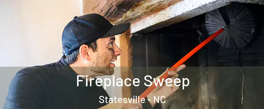  Fireplace Sweep Statesville - NC